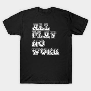 All Play T-Shirt